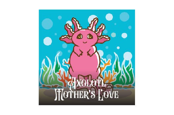 Axolotl Mother’s Love - Watercolor: A Fairy Tale-Inspired Design for Brand Storytelling
