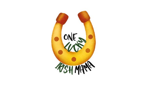 One Lucky Irish Mama, Watercolor – A Festive Saint Patrick S Day Design for Crafters & Handmade Sellers